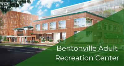 Bentonville Adult Recreation Center