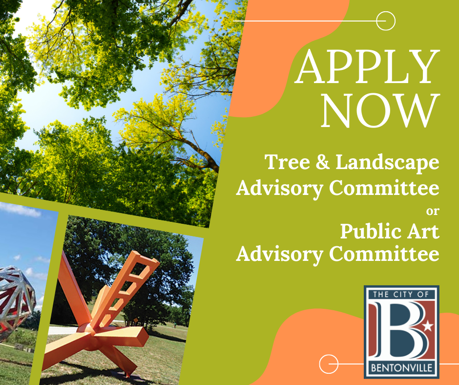 Bentonville Accepting Applications for Public Art Advisory Committee and Tree and Landscape Advisory